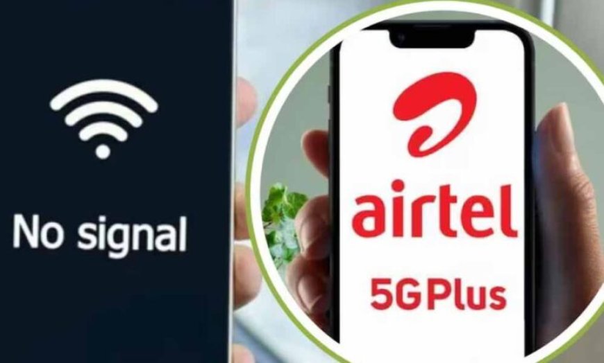 Airtel Down: देश भर में तीन घंटे से सर्विस ठप, यूजर्स हुए बेहाल